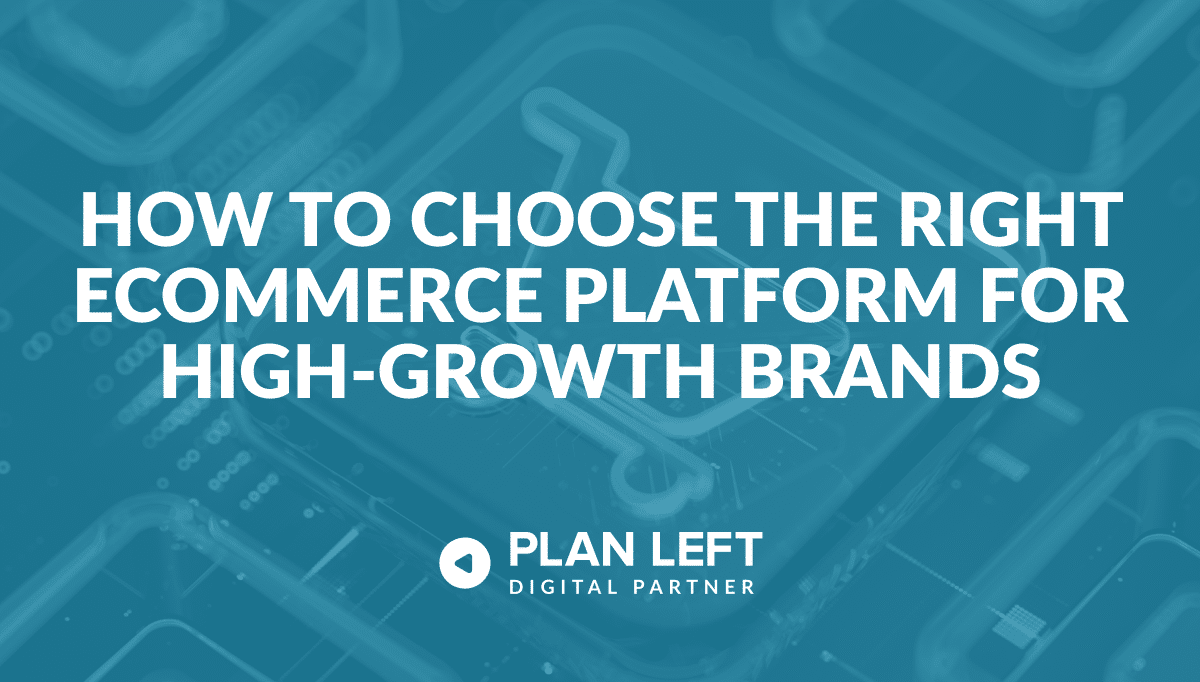 How to Choose the Right eCommerce Platform for High-Growth Brands