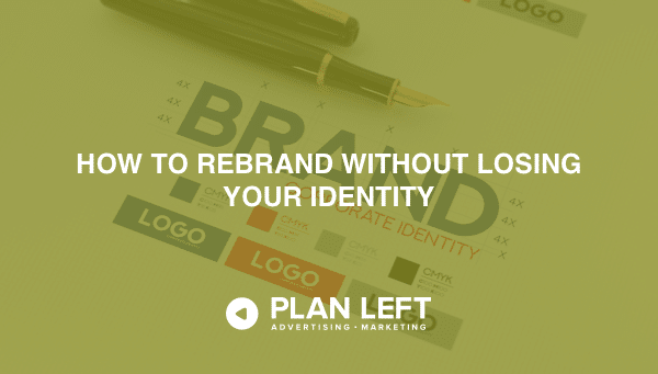 How to rebrand without losing your identity