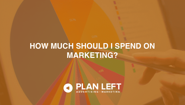 How Much Should I Spend on Marketing?