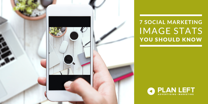 7 Social Marketing Image Stats You Should Know