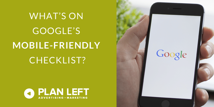 What's On Google's Mobile-Friendly Checklist