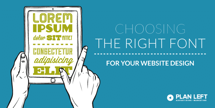 How to Choose the Right Font for Your Website Design