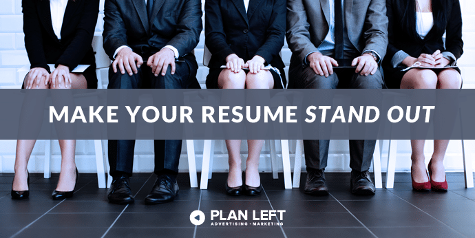 Make Your Resume Stand Out