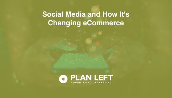 Social Media and How It’s Changing eCommerce