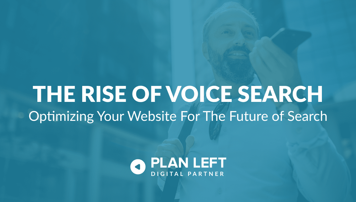 The Rise of Voice Search - Optimizing Your Website for the Future of Search in white font with the background image covered in a blue overlay.