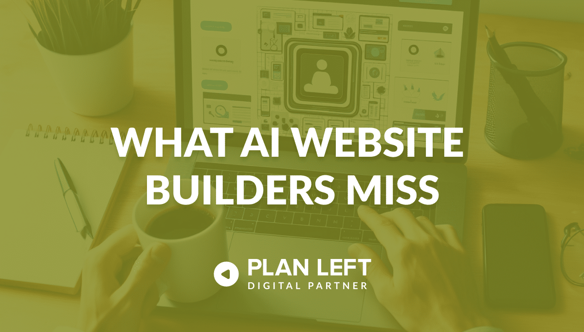 What AI Website Builders Miss