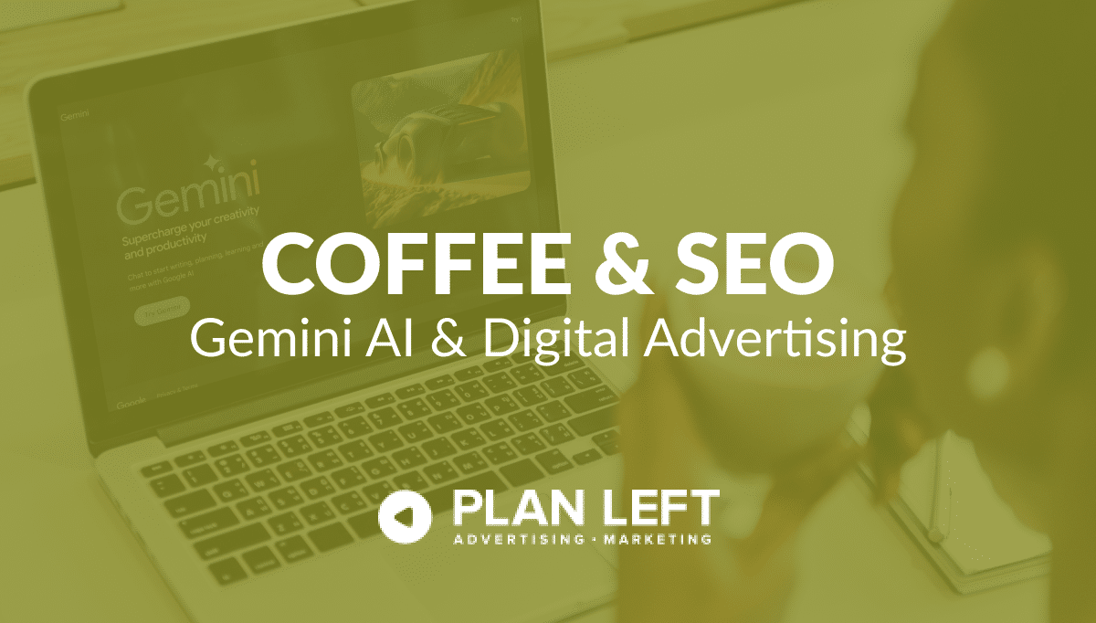 Coffee & SEO – Gemini AI & Digital Advertising