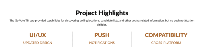 Image showing the project highlights of the Plan Left Go Vote App including updated UI/UX design, push notifications, and cross-platform compatibility 