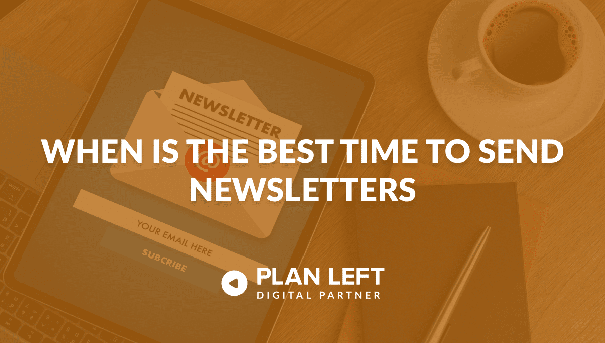 When is the Best Time to Send Newsletters?