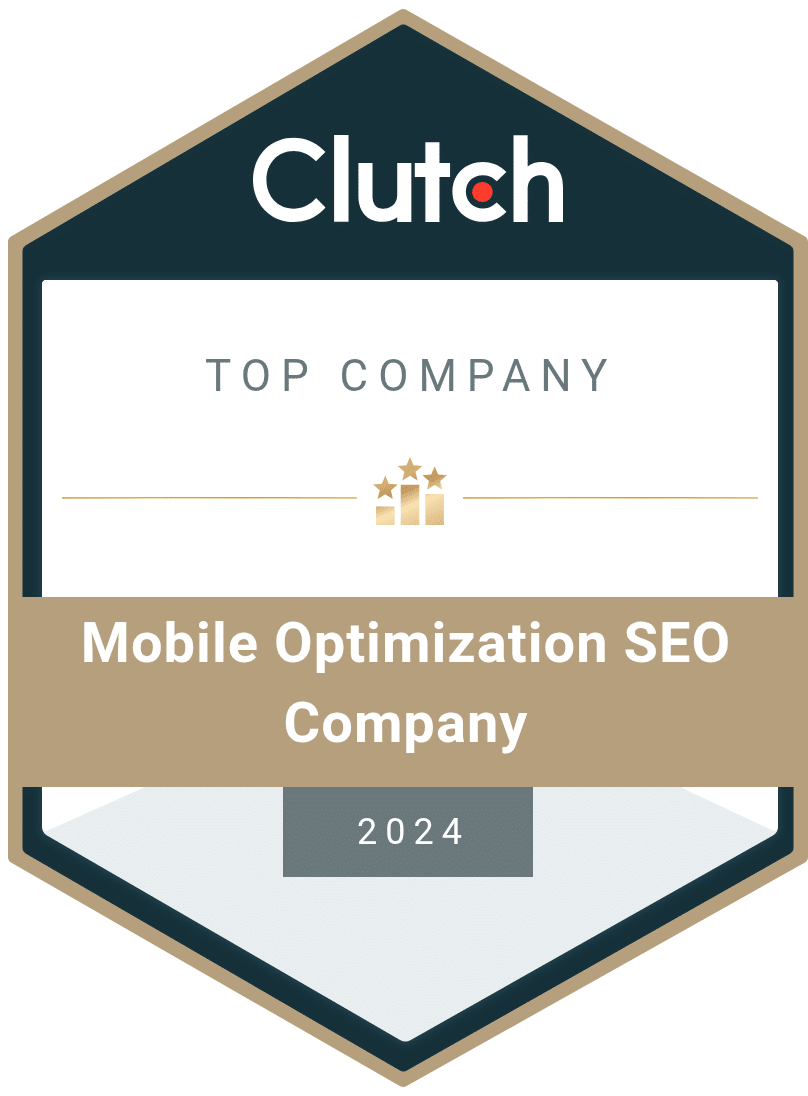 A hexagonal badge with "Top Company" in ash-grey font and "Mobile Optimization SEO Company 2024" in a mud brown block with Clutch logo above it.
