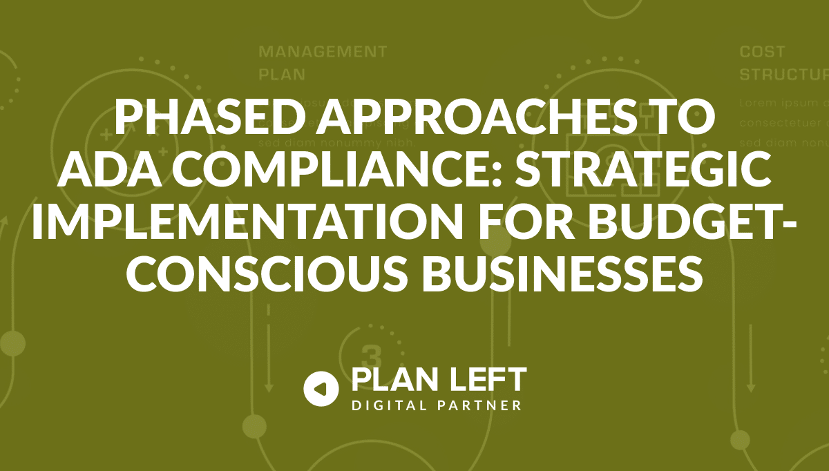 Phased Approaches to ADA Compliance
